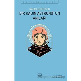 Bir Kadın Astronotun Anıları - Naomi Mitchison