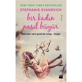 Bir Kadın Nasıl Büyür? - Stephanie Evanovich