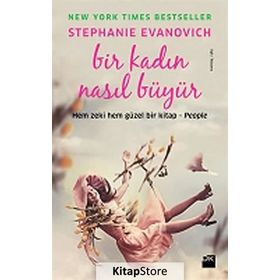 Bir Kadın Nasıl Büyür? - Stephanie Evanovich