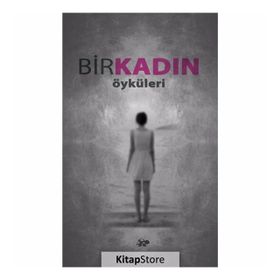 Bir Kadın Öyküleri - Erdi Karadeniz