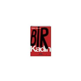 Bir Kadın - Sibilla Aleramo