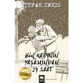 BIR KADININ 24 SAATI - STEFAN ZWEIG