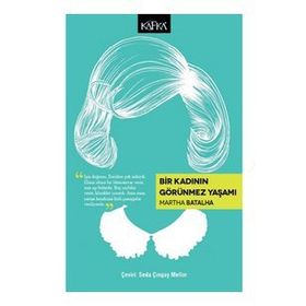Bir Kadının Görünmez Yaşamı - Seda Çıngay Mellor