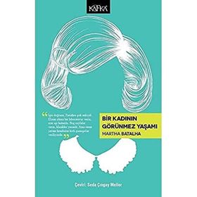 Bir Kadının Görünmez Yaşamı - Seda Çıngay Mellor