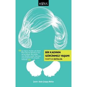 Bir Kadının Görünmez Yaşamı - Seda Çıngay Mellor