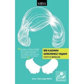 Bir Kadının Görünmez Yaşamı - Seda Çıngay Mellor