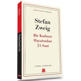 Bir Kadının Hayatından 24 Saat - stephan zweig
