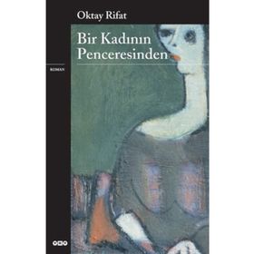 BIR KADININ PENCERESINDEN - GENEL