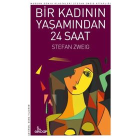Bir Kadının Yaşamından 24 Saat - Stefan Zweig