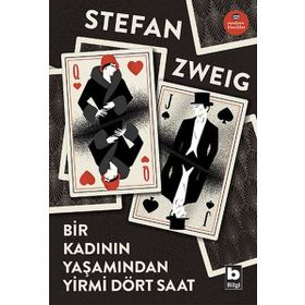 Bir Kadının Yaşamından Yirmi Dört Saat - stephan zweig Sarp Kanşay