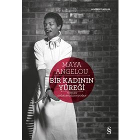 Bir Kadının Yüreği - Maya Angelou
