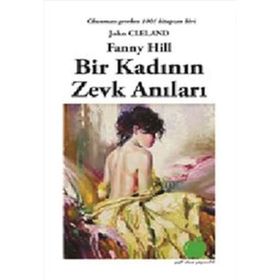 BIR KADININ ZEVK ANILARI - JOHN CLELAND