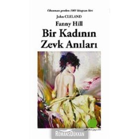 BIR KADININ ZEVK ANILARI - JOHN CLELAND