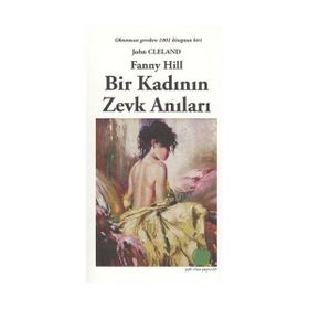 BIR KADININ ZEVK ANILARI - JOHN CLELAND