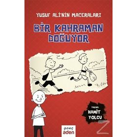 Bir Kahraman Doğuyor - Hamit Yolcu