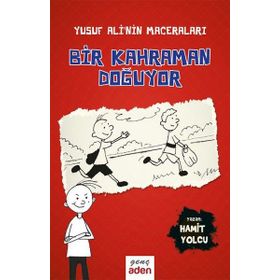 Bir Kahraman Doğuyor - Hamit Yolcu