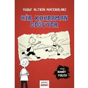 Bir Kahraman Doğuyor - Hamit Yolcu