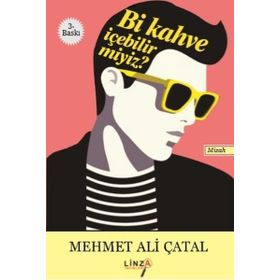 Bir Kahve İçebilir miyiz? - Mehmet Ali Çatal