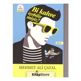 Bir Kahve İçebilir miyiz? - Mehmet Ali Çatal