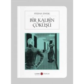 Bir Kalbin Çöküşü Cep Boy - Stefan Zweig