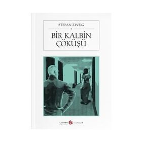 Bir Kalbin Çöküşü Cep Boy - Stefan Zweig