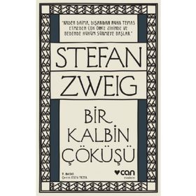 Bir Kalbin Çöküşü - Stefan Zweig