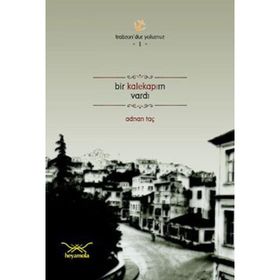 BIR KALEKAPIM VARDI - ADNAN TAÇ