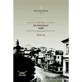 BIR KALEKAPIM VARDI - ADNAN TAÇ