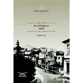 BIR KALEKAPIM VARDI - ADNAN TAÇ