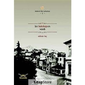 BIR KALEKAPIM VARDI - ADNAN TAÇ