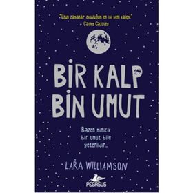 Bir Kalp Bin Umut - Lara Williamson
