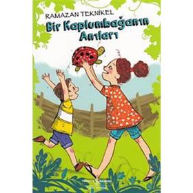 Bir Kaplumbağanın Anıları - Ramazan Teknikel
