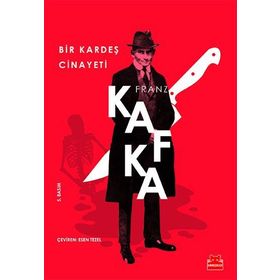 Bir Kardeş Cinayeti-Franz Kafka