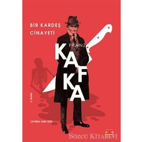 Bir Kardeş Cinayeti-Franz Kafka