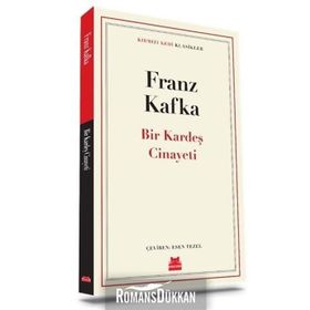Bir Kardeş Cinayeti-Franz Kafka