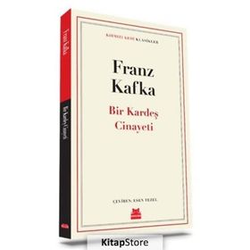 Bir Kardeş Cinayeti-Franz Kafka