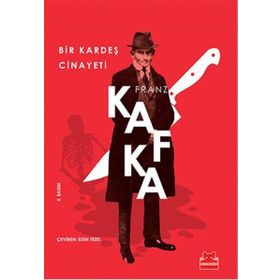 Bir Kardeş Cinayeti-Franz Kafka