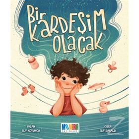 Bir Kardeşim Olacak - Elif Koyuncu