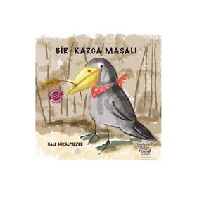 Bir Karga Masalı - Hale Gökalpsezer