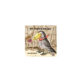 Bir Karga Masalı - Parmakçocuk Yayınları