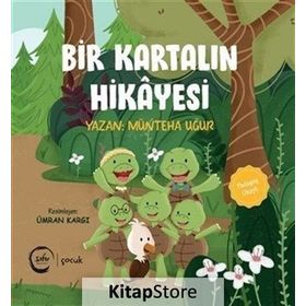 Bir Kartalın Hikayesi - Münteha Uğur