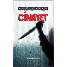 Bir Kasaba Eğlencesi: Cinayet - Kayhan Kırmızıgül