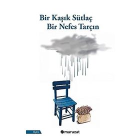Bir Kaşık Sütlaç Bir Nefes Tarçın
