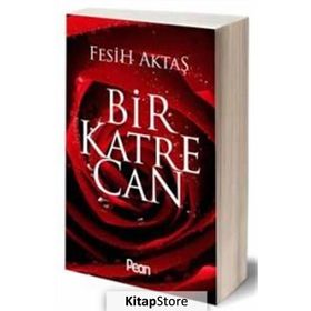 Bir Katre Can - Fesih Aktaş