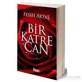 Bir Katre Can - Fesih Aktaş