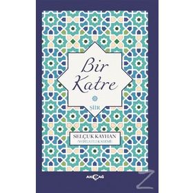 Bir Katre - Selçuk Kayhan