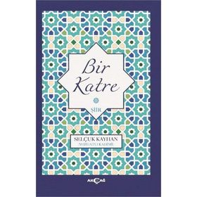 Bir Katre - Selçuk Kayhan