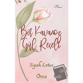 Bir Kavanoz Gül Reçeli - Siyah Lotus