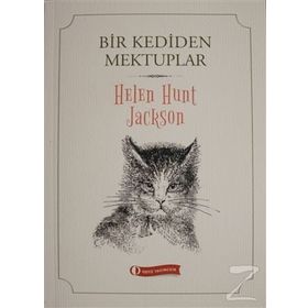 Bir Kediden Mektuplar - Helen Hunt Jackson