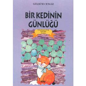 BIR KEDININ GÜNLÜĞÜ TOMURCUK KITAPLAR 7 - GÜLSÜM CENGIZ
